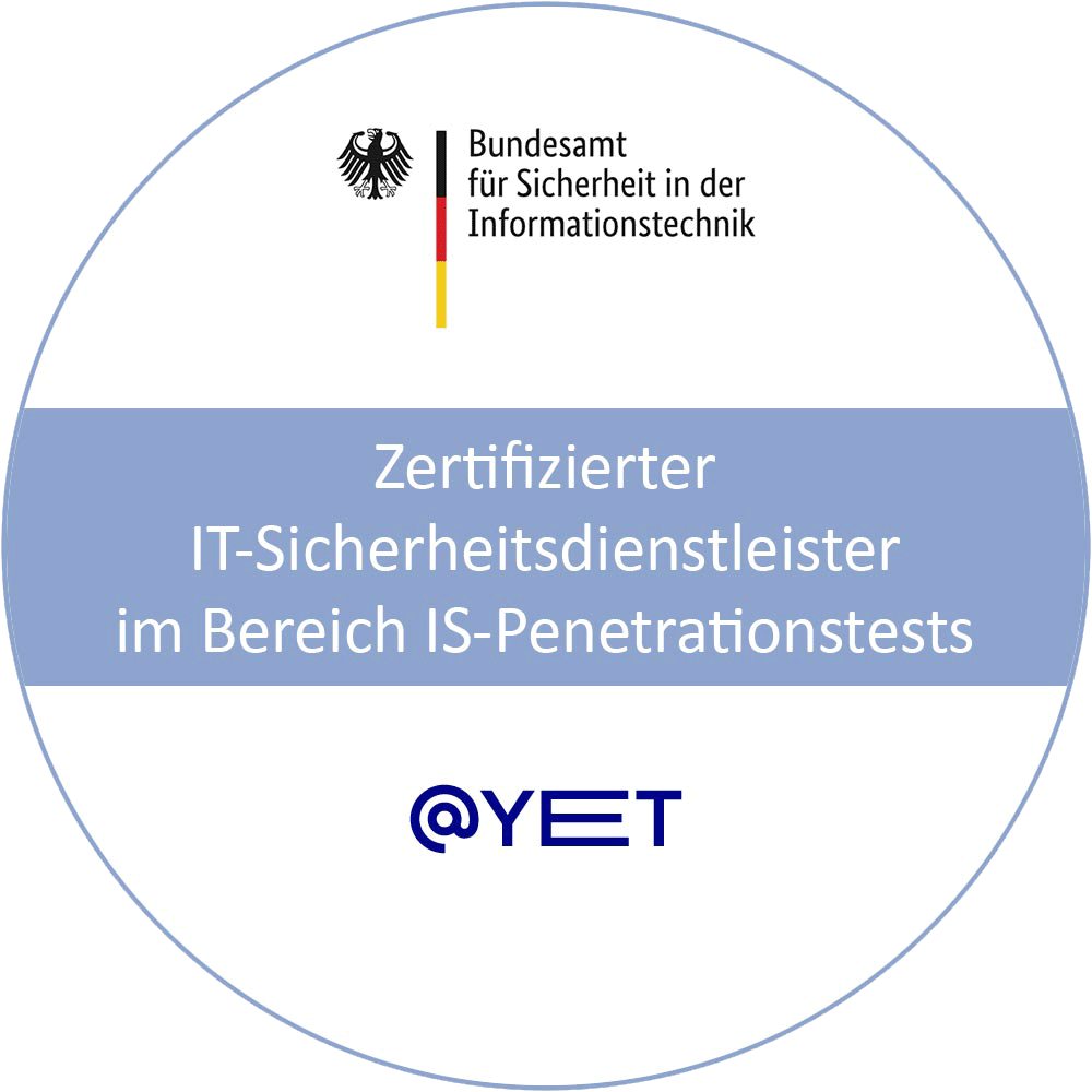 Die @-yet GmbH aus Leichlingen ist zertifizierter IT-Sicherheitsdienstleister im Bereich Informationssicherheits-Penetrationstests (IS-Pentests)